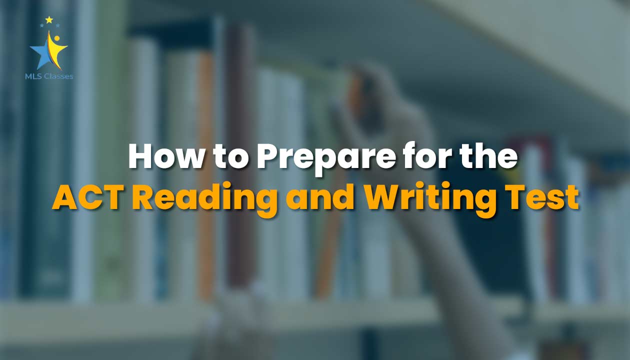 how-to-prepare-for-act-reading-writing-test